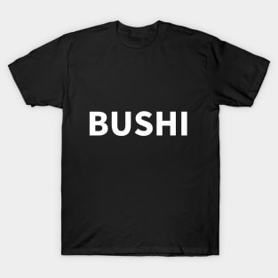 BUSHI T-Shirt